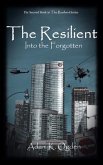 The Resilient (eBook, ePUB) The Resilient (eBook, ePUB)