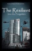 The Resilient (eBook, ePUB)