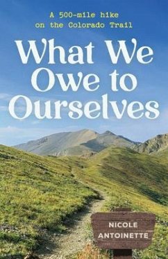 What We Owe to Ourselves (eBook, ePUB) - Antoinette, Nicole