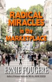 Radical Miracles in the Marketplace (eBook, ePUB)