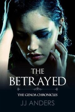The Betrayed (eBook, ePUB) - Anders, Jj