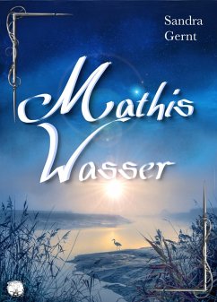 Mathis Wasser (eBook, ePUB) - Gernt, Sandra