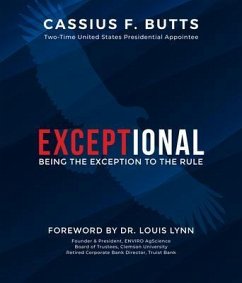 EXCEPTIONAL (eBook, ePUB) - Butts, Cassius EXCEPTIONAL (eBook, ePUB) - Butts, Cassius
