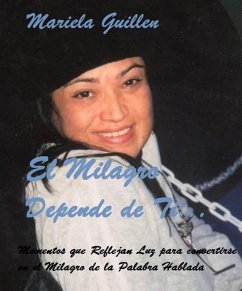 Cover El Milagro Depende de Ti... (eBook, ePUB)