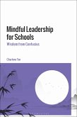 Mindful Leadership for Schools (eBook, PDF)