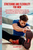 Stretching and Flexibility For Men (eBook, ePUB)