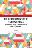 Resilient Communities of Central Eurasia (eBook, ePUB)