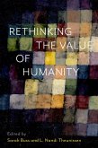 Rethinking the Value of Humanity (eBook, ePUB)