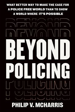Beyond Policing (eBook, ePUB) - McHarris, Philip V.