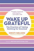 Wake Up Grateful (eBook, ePUB)