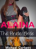 Alaina The Pirate Bride (eBook, ePUB)