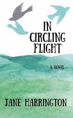 In Circling Flight (eBook, ePUB) In Circling Flight (eBook, ePUB)