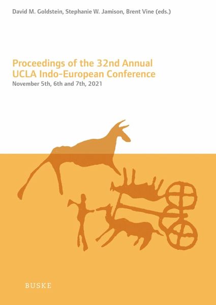 Proceedings of the 32nd Annual UCLA Indo-European Conference (eBook, PDF) Proceedings of the 32nd Annual UCLA Indo-European Conference (eBook, PDF)