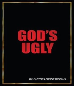 God's Ugly (eBook, ePUB) - Dinnall, Pastor Lerone