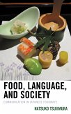 Food, Language, and Society (eBook, ePUB) Food, Language, and Society (eBook, ePUB)