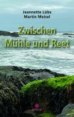 Zwischen Mühle und Reet (eBook, PDF)