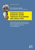 Exercise book Scientific work through plagiarism-free deduction (eBook, PDF)