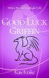 Good Luck Griffin (Fairbright Falls... - Bild 1