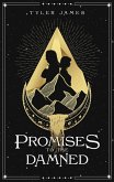 Promises to the Damned (The Bridgeway Chronicles, #1) (eBook, ePUB)