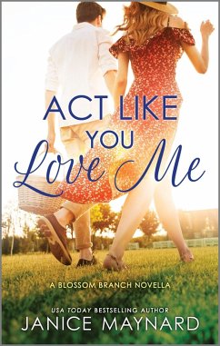 Act Like You Love Me (eBook, ePUB) - Maynard, Janice
