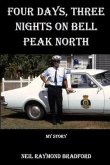 Four Days, Three Nights on Bell Peak North (eBook, ePUB)