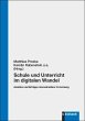 Schule und Unterricht im digitalen... - Bild 1