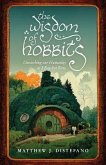 The Wisdom of Hobbits (eBook, ePUB)