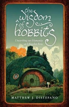 The Wisdom of Hobbits (eBook, ePUB) - Distefano, Matthew