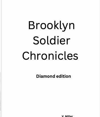 Brooklyn Soldier Chronicles (eBook, ePUB)