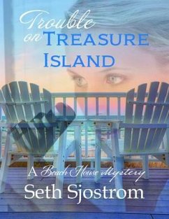 Trouble on Treasure Island (eBook, ePUB) - Sjostrom, Seth