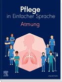 Pflege in Einfacher Sprache: Atmung (eBook, ePUB)