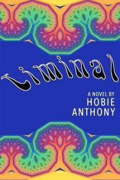 Liminal (eBook, ePUB) - Anthony, Hobie