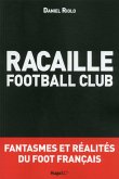 Racaille football club (eBook, ePUB)