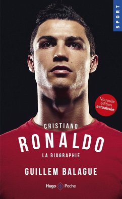 Cristiano Ronaldo La biographie (eBook, ePUB) - Balague, Guillem