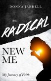 The Radical New Me (eBook, ePUB)