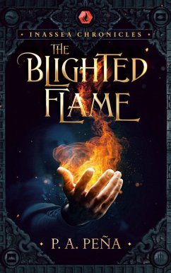Cover The Blighted Flame (Inassea Chronicles) (eBook, ePUB)