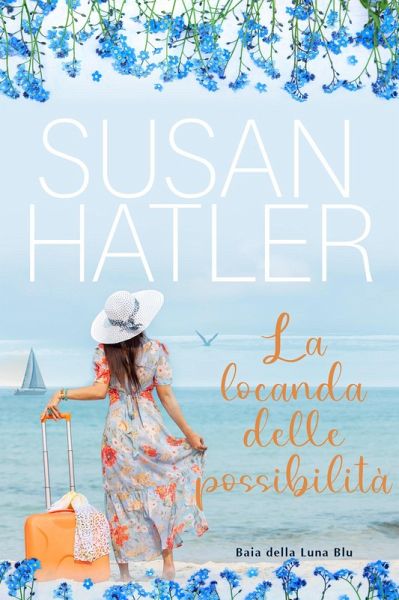 La locanda delle possibilità (Baia della Luna Blu, #1) (eBook, ePUB)