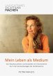 Mein Leben als Medium (eBook, ePUB) - Bild 1