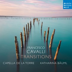 Francesco Cavalli: Transitions - Capella De La Torre/Bäuml,Katharina
