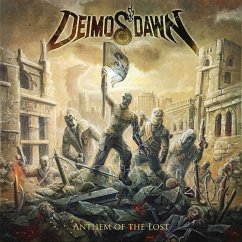 Anthem Of The Lost - Deimos' Dawn