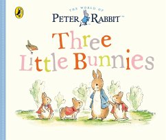 Peter Rabbit Tales - Three Little Bunnies (eBook, ePUB) - Potter, Beatrix