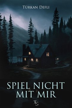 Cover Spiel nicht mit mir (eBook, ePUB)