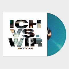 Ich Vs. Wir-Ltd Curacao/Weiss Marbled Edition - Kettcar