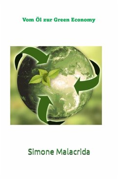 Vom Öl zur Green Economy (eBook, ePUB) - Malacrida, Simone