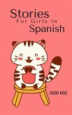 Stories for Girls in Spanish (Good Kids, #1) (eBook, ePUB)