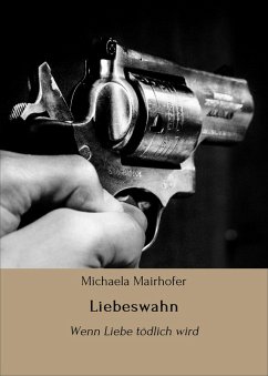 Cover Liebeswahn (eBook, ePUB)