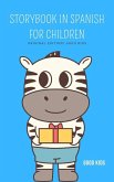 Storybook in Spanish for Children (Good Kids, #1) (eBook, ePUB)