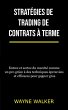 Stratégies de trading de contrats à... - Bild 1