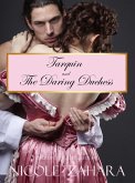Tarquin and the Daring Duchess (Tarquin the Ravisher Regency Series, #4) (eBook, ePUB) Tarquin and the Daring Duchess (Tarquin the Ravisher Regency Series, #4) (eBook, ePUB)