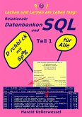 Lachen und Lernen ein Leben lang: Relationale Datenbanken und SQL Teil 1 (eBook, ePUB)